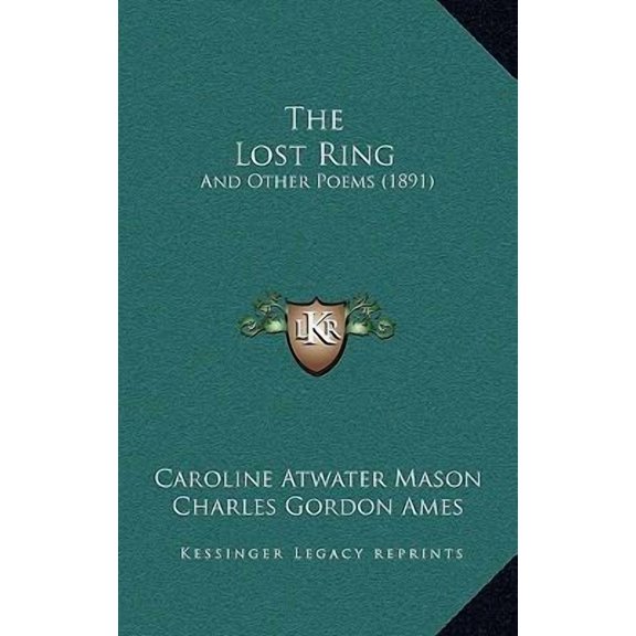 The Lost Ring: And Other Poems (1891) Paperback