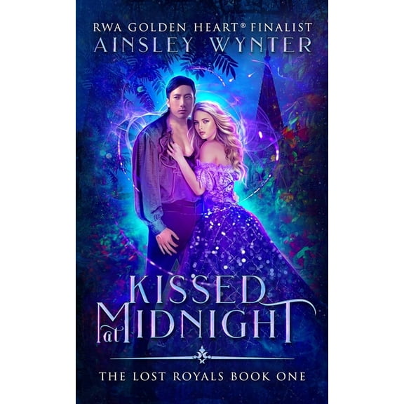 The Lost Royals Kissed at Midnight, Book 1, (Paperback)