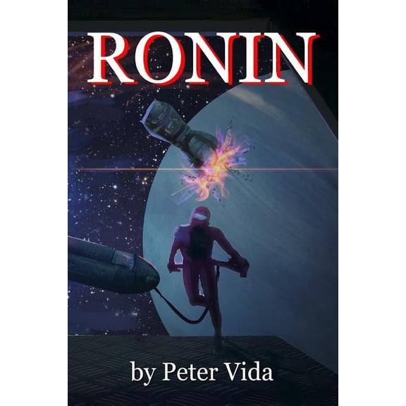 The Lost Samurai: Ronin (Paperback)