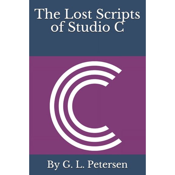 The Lost Scripts of Studio C (Paperback)