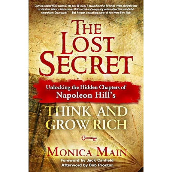 Pre-Owned The Lost Secret: Unlocking the Hidden Chapters of Napoleon Hill's Think and Grow Rich (Hardcover) 1941768164 9781941768167