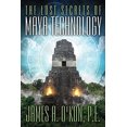 thumbnail image 1 of Pre-Owned The Lost Secrets of Maya Technology (Paperback) 160163207X 9781601632074, 1 of 1
