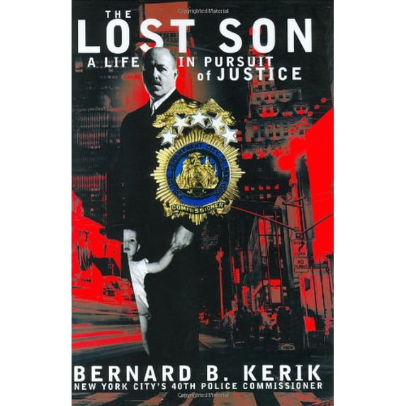Pre-Owned The Lost Son: A Life in Pursuit of Justice (Hardcover) 0060009012 9780060009014