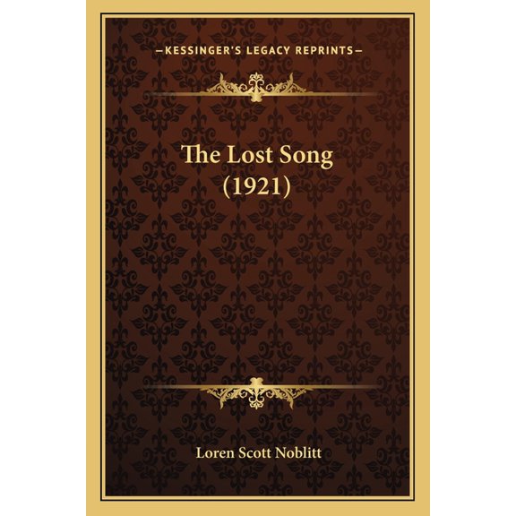 The Lost Song (1921) (Paperback)