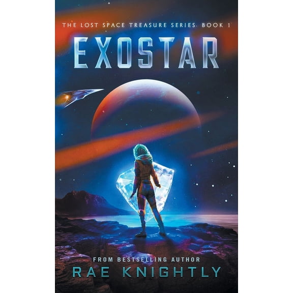 The Lost Space Treasure Exostar (The Lost Space Treasure, Book 1), Book 1, (Paperback)