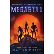 The Lost Space Treasure Megastar The Lost Space Treasure Series, Book 2, Book 2, Paperback
