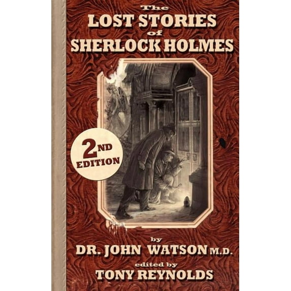 The Lost Stories of Sherlock Holmes 2nd Edition (Paperback)