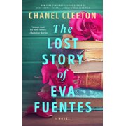 The Lost Story of Eva Fuentes, Hardcover