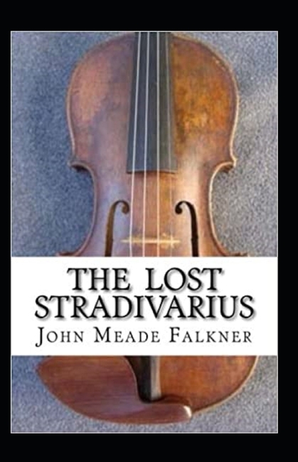 The Lost Stradivarius Annotated (Paperback)