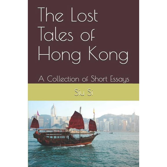 The Lost Tales of Hong Kong (Paperback)