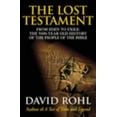 thumbnail image 1 of Pre-Owned The Lost Testament: From Eden to Exile: The Five Thousand Year History of the People of the Bible (Hardcover) 0712669930 9780712669931, 1 of 1
