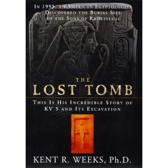 Pre-Owned The Lost Tomb (Hardcover) 068815087X 9780688150877