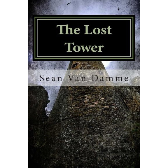 The Star of Fla'net: The Lost Tower (Paperback)