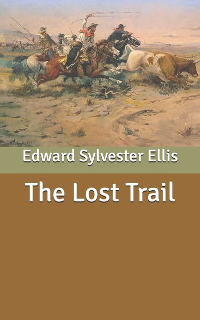 The Lost Trail (Paperback)