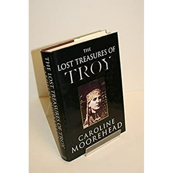 Pre-Owned The lost treasures of Troy (Hardcover) 0297815008 9780297815006