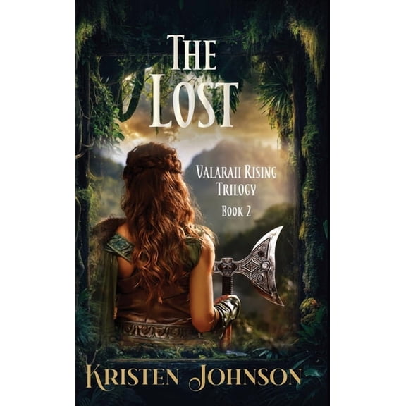 The Lost: Valaraii Rising Trilogy Book 2, (Hardcover)