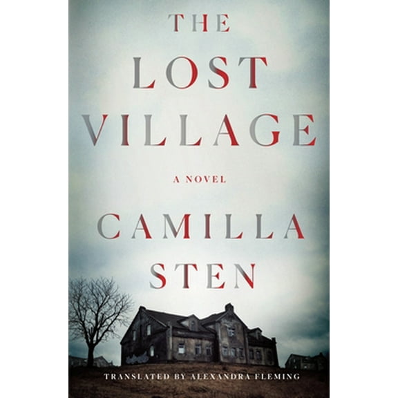 Pre-Owned The Lost Village (Hardcover) 1250249252 9781250249258