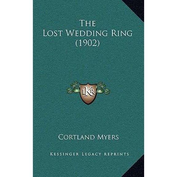 The Lost Wedding Ring (1902) Paperback