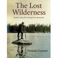 thumbnail image 1 of The Lost Wilderness (Paperback), 1 of 1