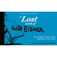 thumbnail image 1 of The Lost Work of Will Eisner, (Hardcover), 1 of 1