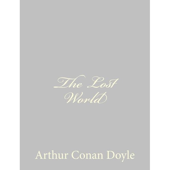 The Lost World, (Paperback)