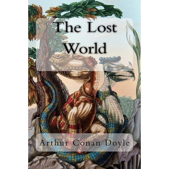 The Lost World, (Paperback)
