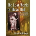 thumbnail image 1 of The Lost World of Music Hall: A celebration of ten greats, (Paperback), 1 of 1