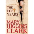 thumbnail image 1 of Pre-Owned The Lost Years (Hardcover) 1451668864 9781451668865, 1 of 1