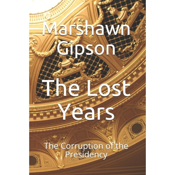 The Lost Years (Paperback)