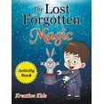 thumbnail image 1 of The Lost and Forgotten Magic Activity Book, (Paperback), 1 of 1