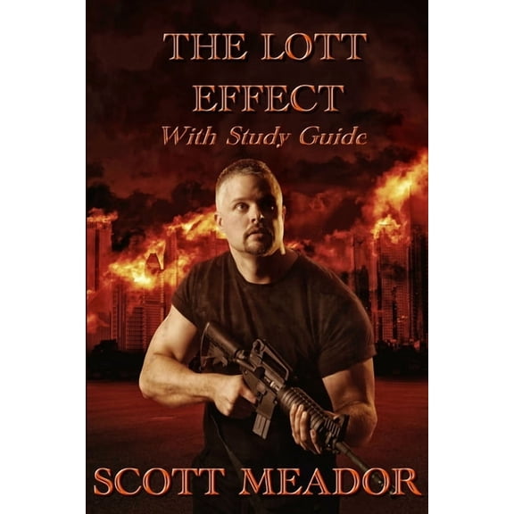 The Lott Effect with Bible Study, (Paperback)