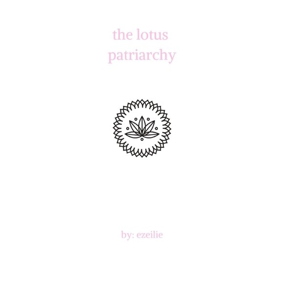 The Lotus Patriarchy (Paperback)