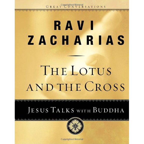 Pre-Owned The Lotus and the Cross: Jesus Talks with Buddha (Hardcover) 157673854X 9781576738542