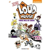 NICKELODEON; THE LOUD HOUSE CREATIVE TEAM The Loud House #1: "there Will Be Chaos" (Paperback)