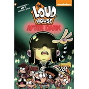 NICKELODEON; THE LOUD HOUSE CREATIVE TEAM The Loud House #5: "after Dark" (Paperback)