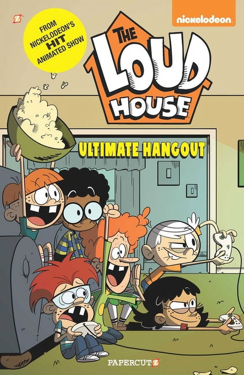 THE LOUD HOUSE CREATIVE TEAM The Loud House: The Loud House #9 : Ultimate Hangout (Series #9) (Paperback)