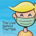 thumbnail image 1 of Pre-Owned The Love Behind the Mask [Paperback - Used], 1 of 1