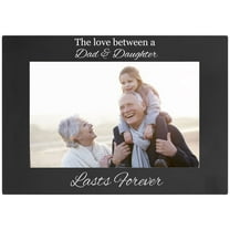 The Love Between A Dad & Daughter Engraved Anodized Aluminum Hanging/Tabletop Personlized Group Family Photo Picture Frame