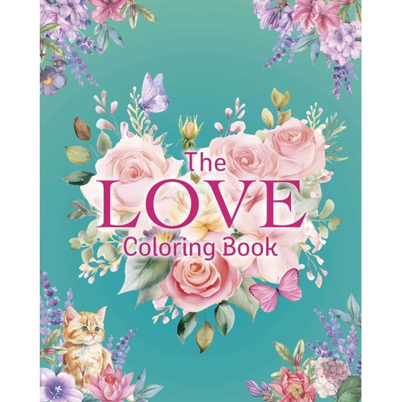 The Love Coloring Book: With 45 Romantic Illustrations, (Paperback)