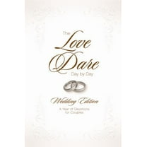 Pre-Owned The Love Dare Day by Day, Wedding Edition : A Year of Devotions for Couples (Paperback) 9781433668623
