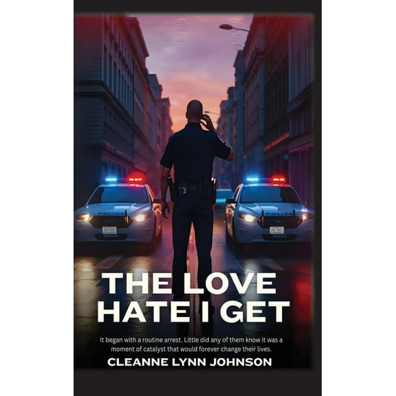 The Love Hate I Get, (Hardcover)