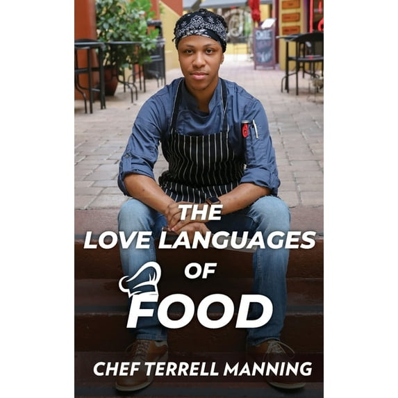The Love Languages of Food, (Hardcover)