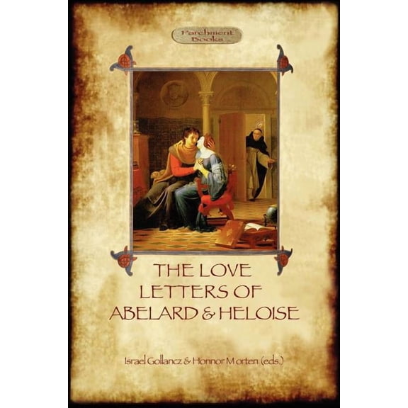 The Love Letters of Abelard and Heloise (Aziloth Books) (Paperback)