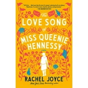 The Love Song of Miss Queenie Hennessy : A Novel (Paperback)