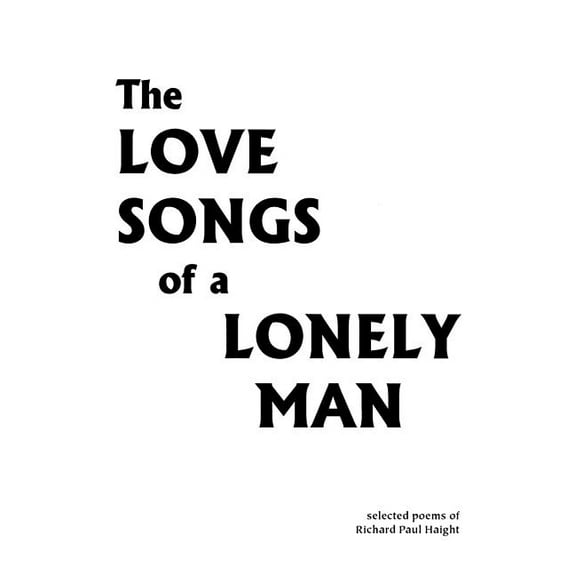 The Love Songs of a Lonely Man