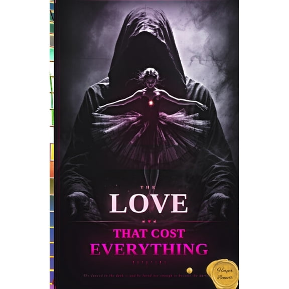 The Love That Cost Everything, (Paperback)
