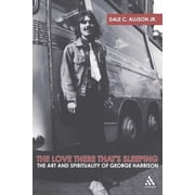 The Love There Thats Sleeping, Paperback