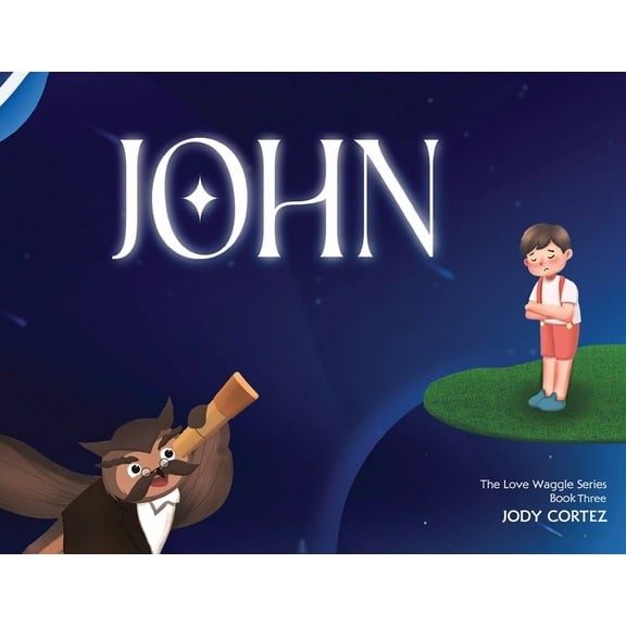 The Love Waggle Series Book Three: John, (Paperback)