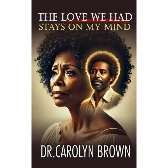 The Love We Had Stays on My Mind, (Paperback)