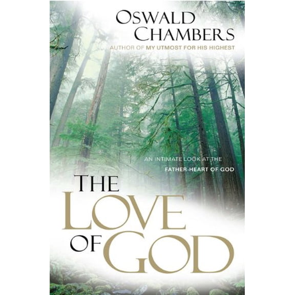 Pre-Owned The Love of God: An Intimate Look at the Father-Heart of God (Paperback) 0929239040 9780929239040